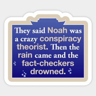 Noah Versus the Fact-Checkers Sticker